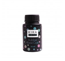 Kira Nails Rubber Base Coat - שכבת בסיס, צנצנת, 30 מ"ל